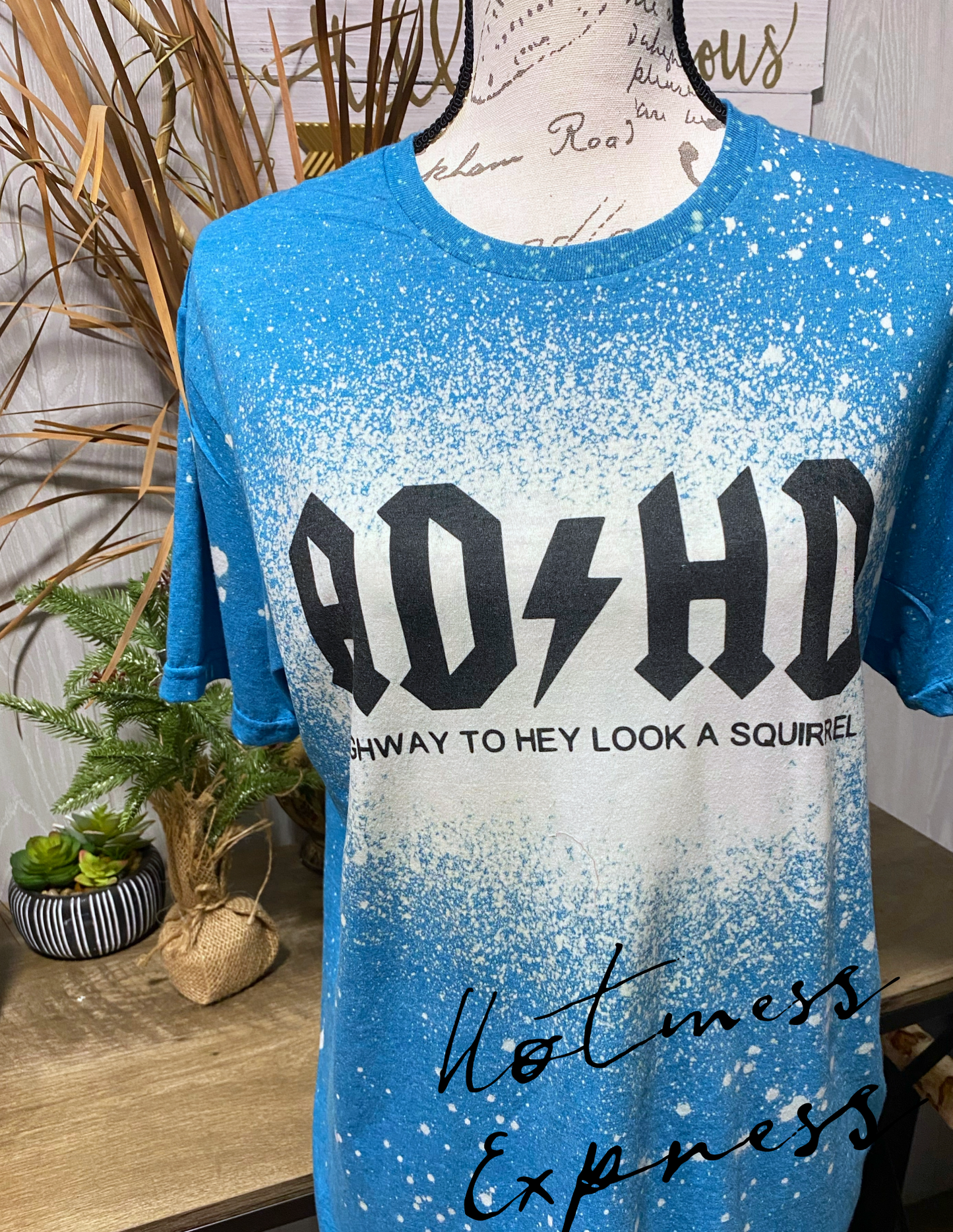 Teal ADHD Highway to hey look a Squirrel Graphic Tee