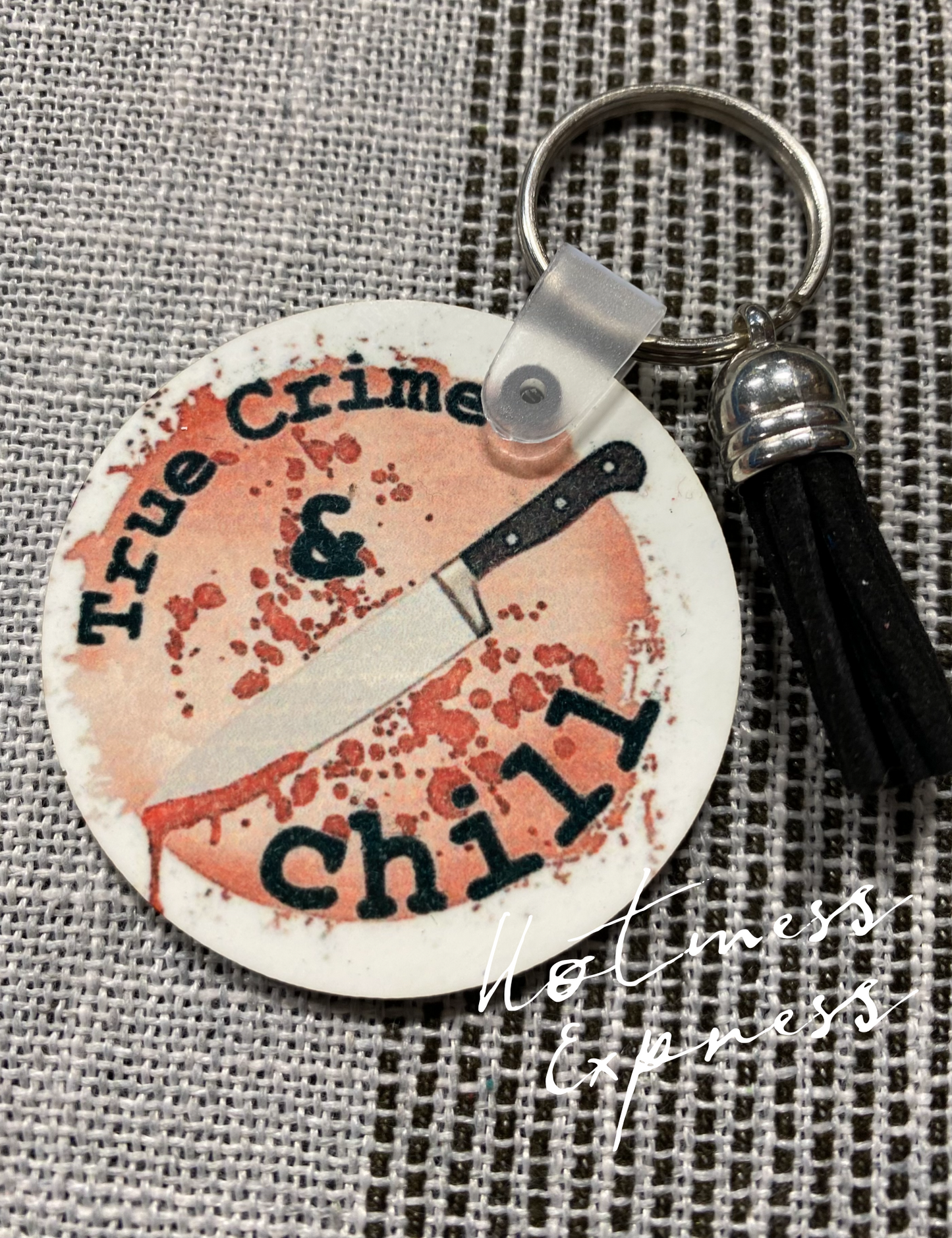 True Crime and Chill Keychain