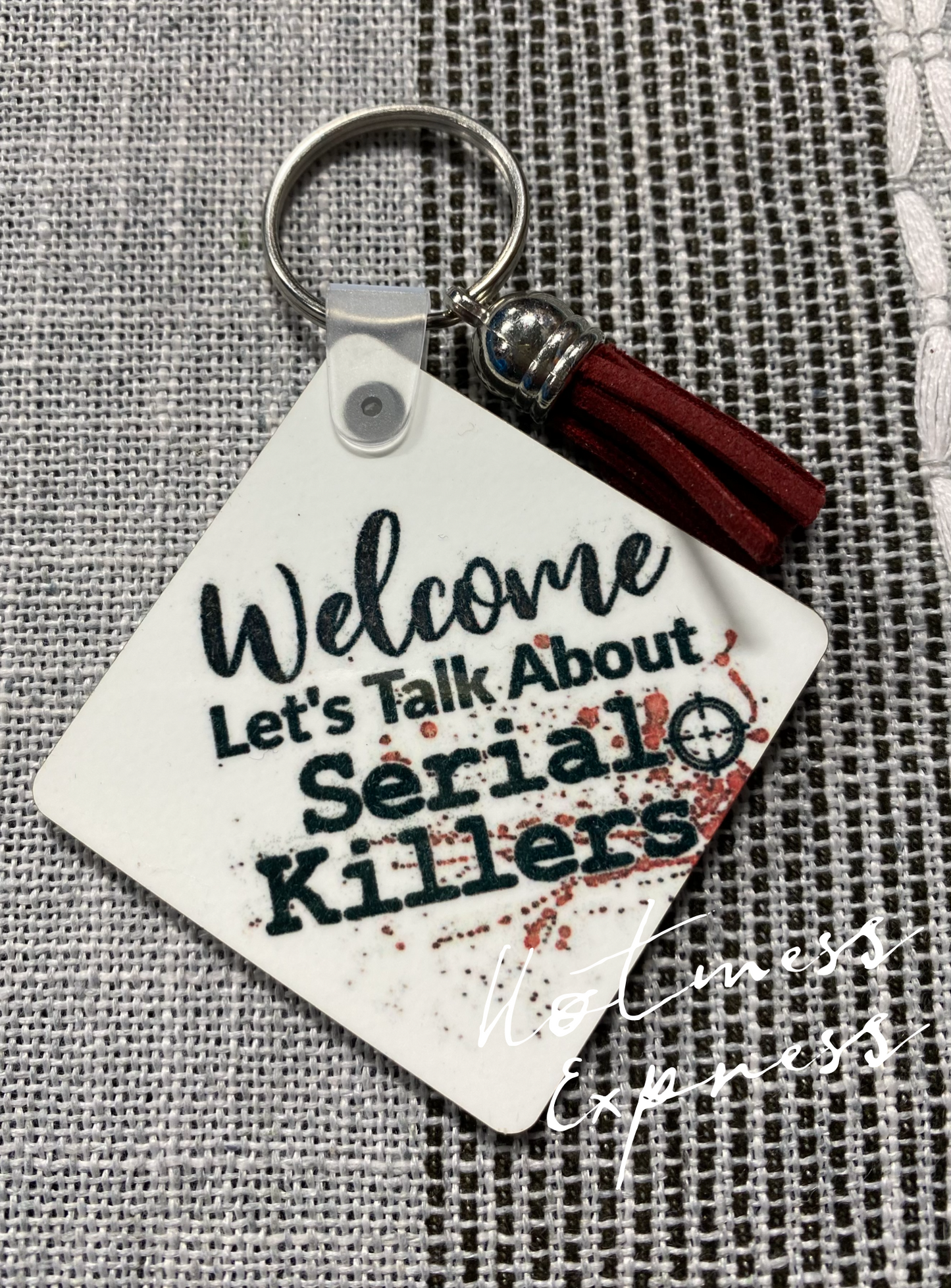 Welcome let’s talk about Serial Killers Keychain