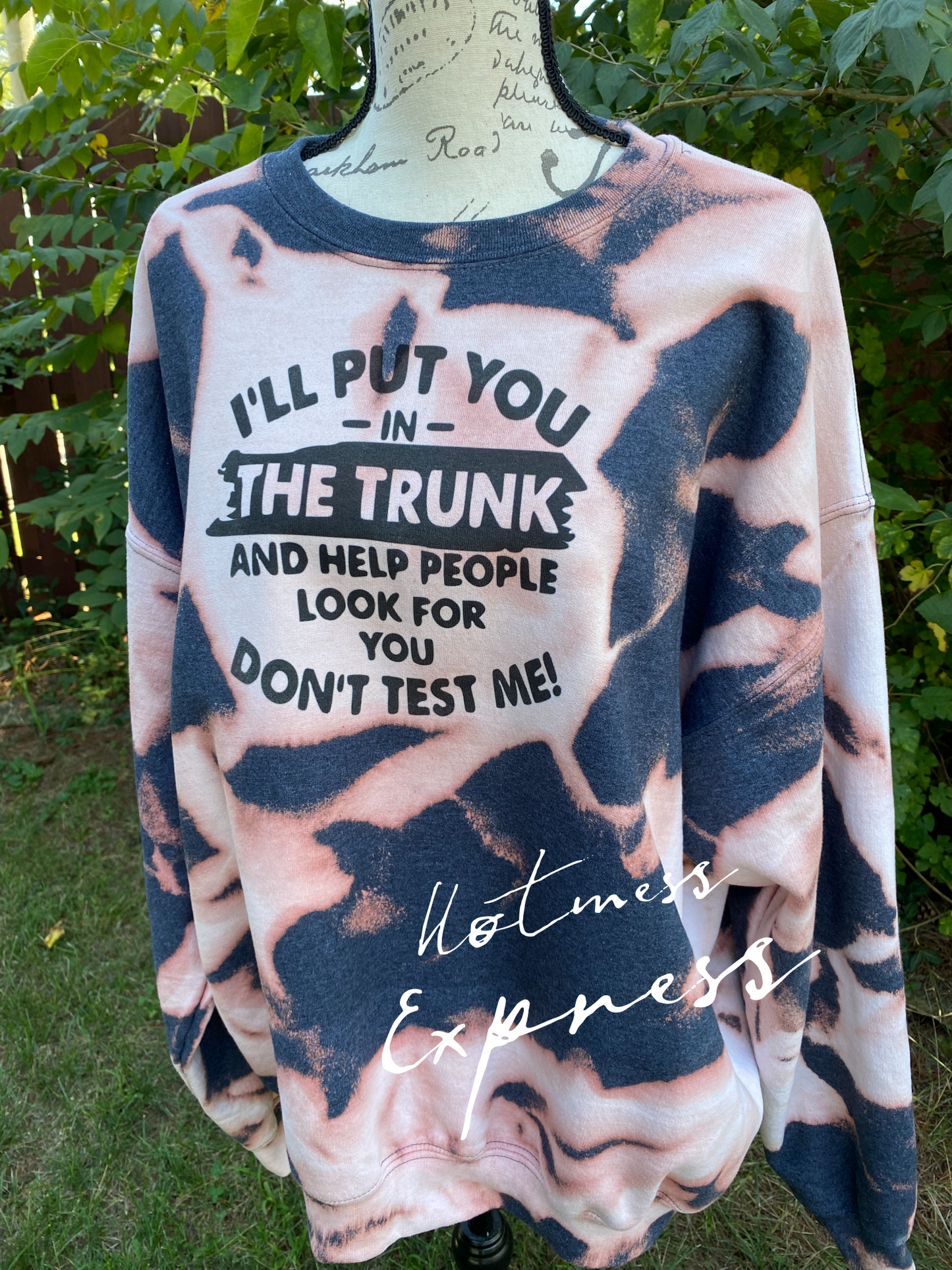 I’ll put you in the Trunk and help look for you Crewneck Graphic Crewneck Sweatshirt