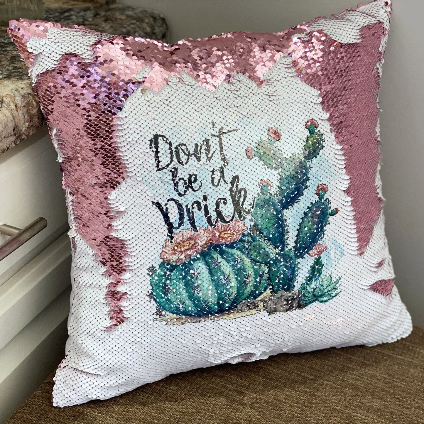 Don’t be a prick Printed Sequin Throw Pillow Covers (Qty 1)