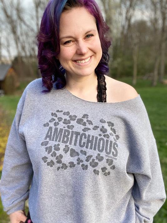 Ambitchious sweatshirt