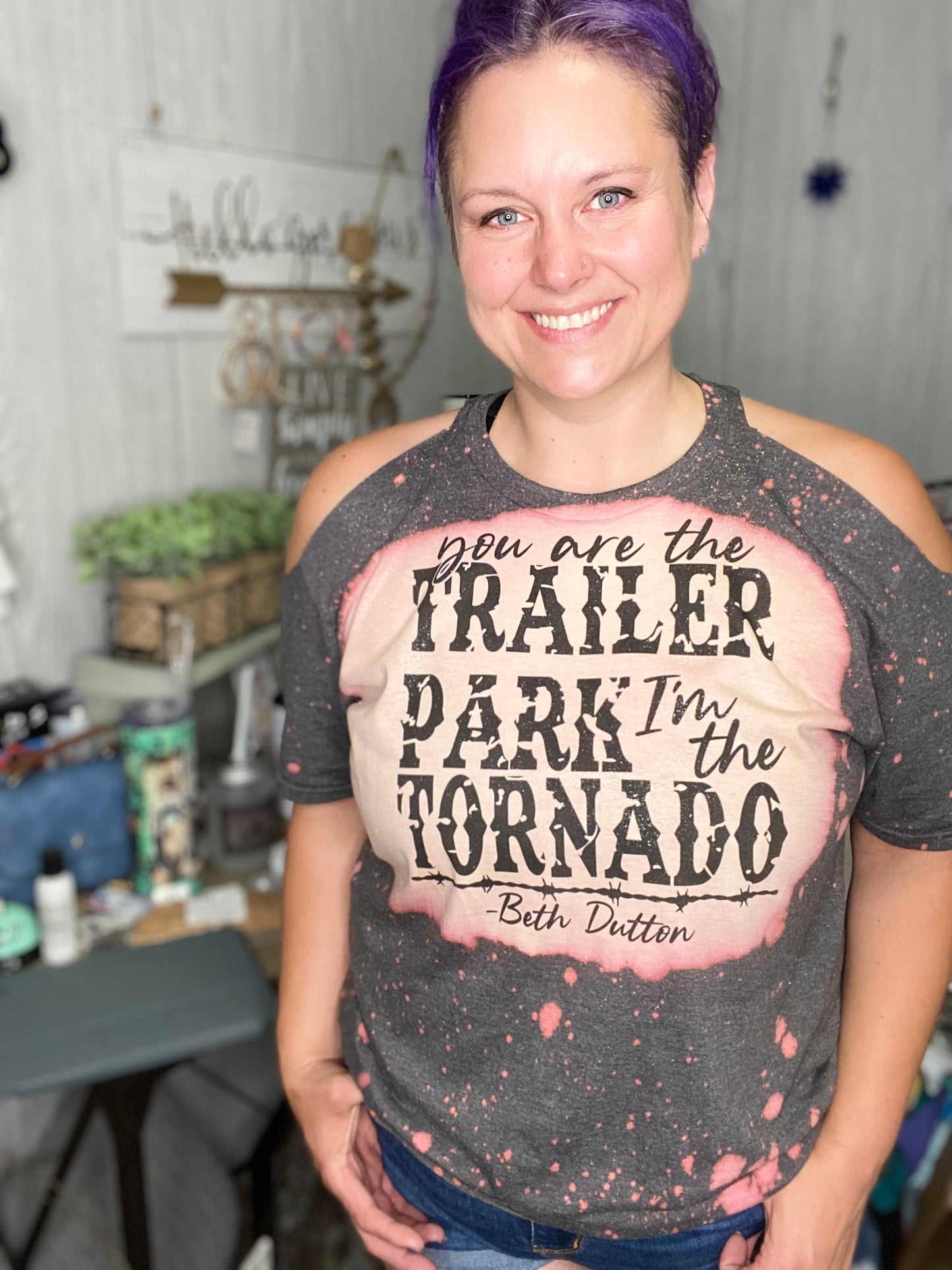 You are The Trailer Park Reverse Dyed Yellowstone Cold Shoulder Graphic Tee