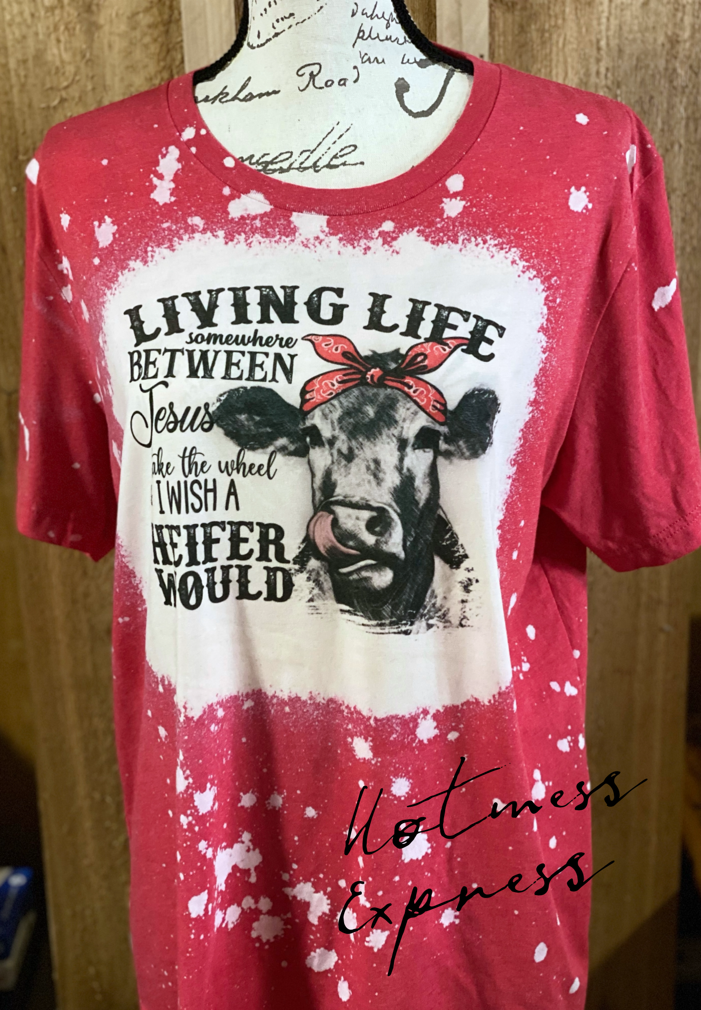 I Wish A Heifer Would Graphic Tee Bleached