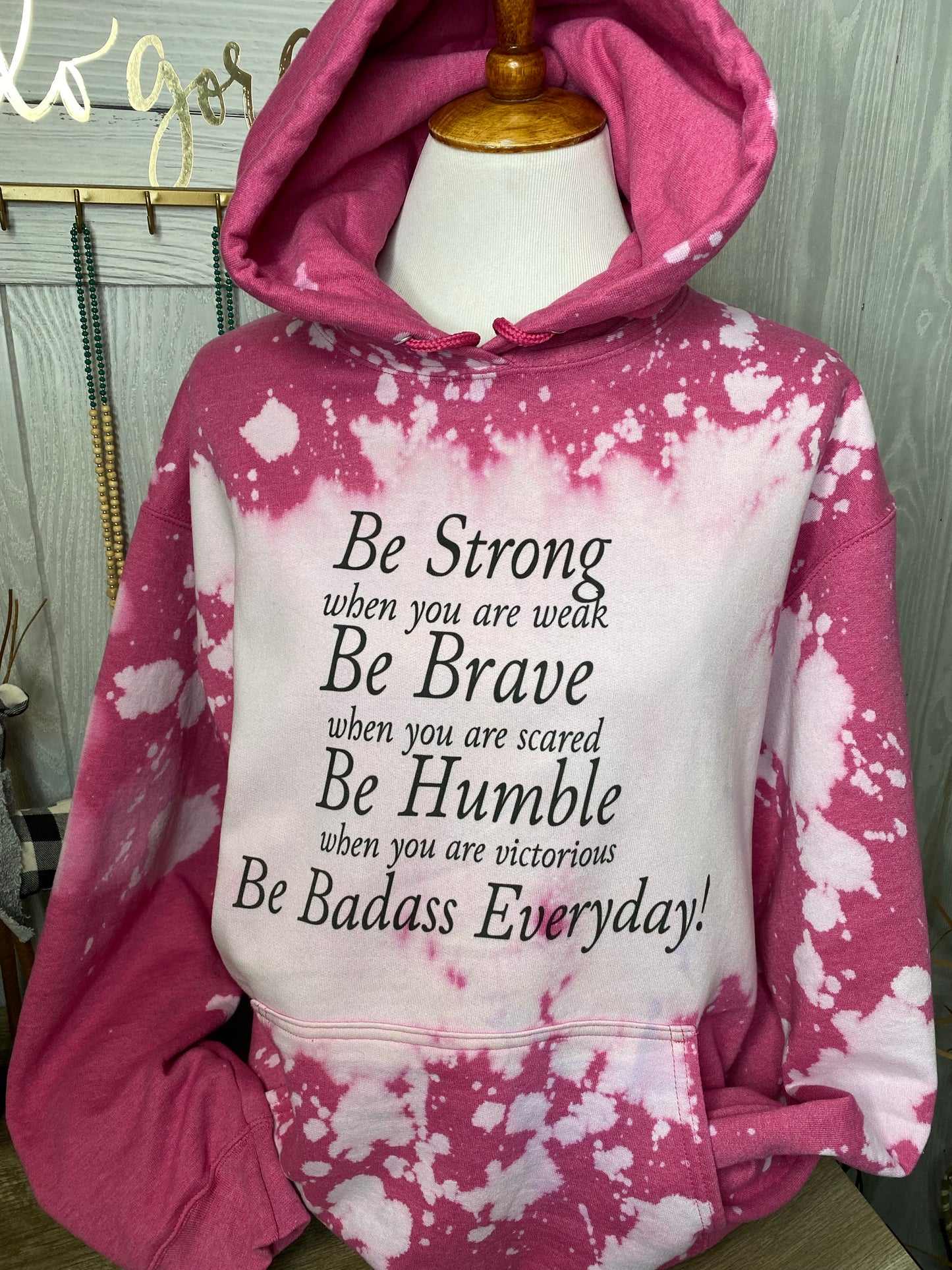 Be Badass Everyday Graphic Bleached Hoodie