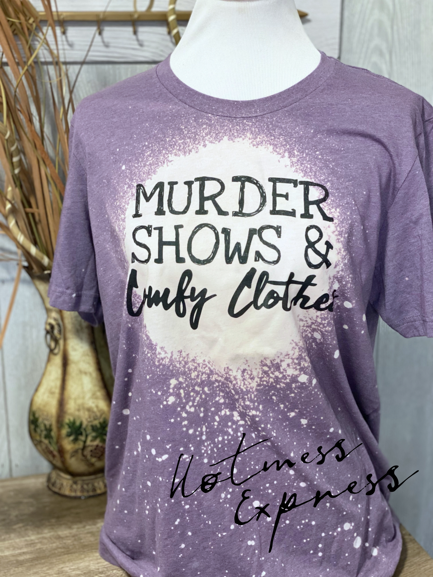 Murder Shows & Comfy Clothes Bleached Graphic Tee