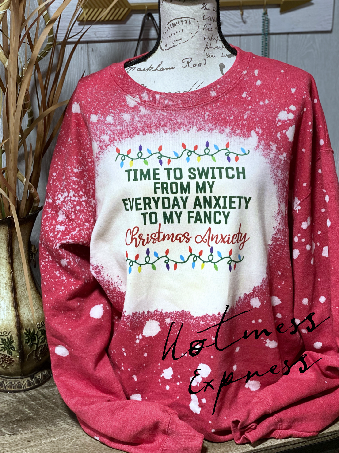 Time to switch from my regular Anxiety over to my Fancy Christmas Anxiety Graphic Crewneck Sweatshirt