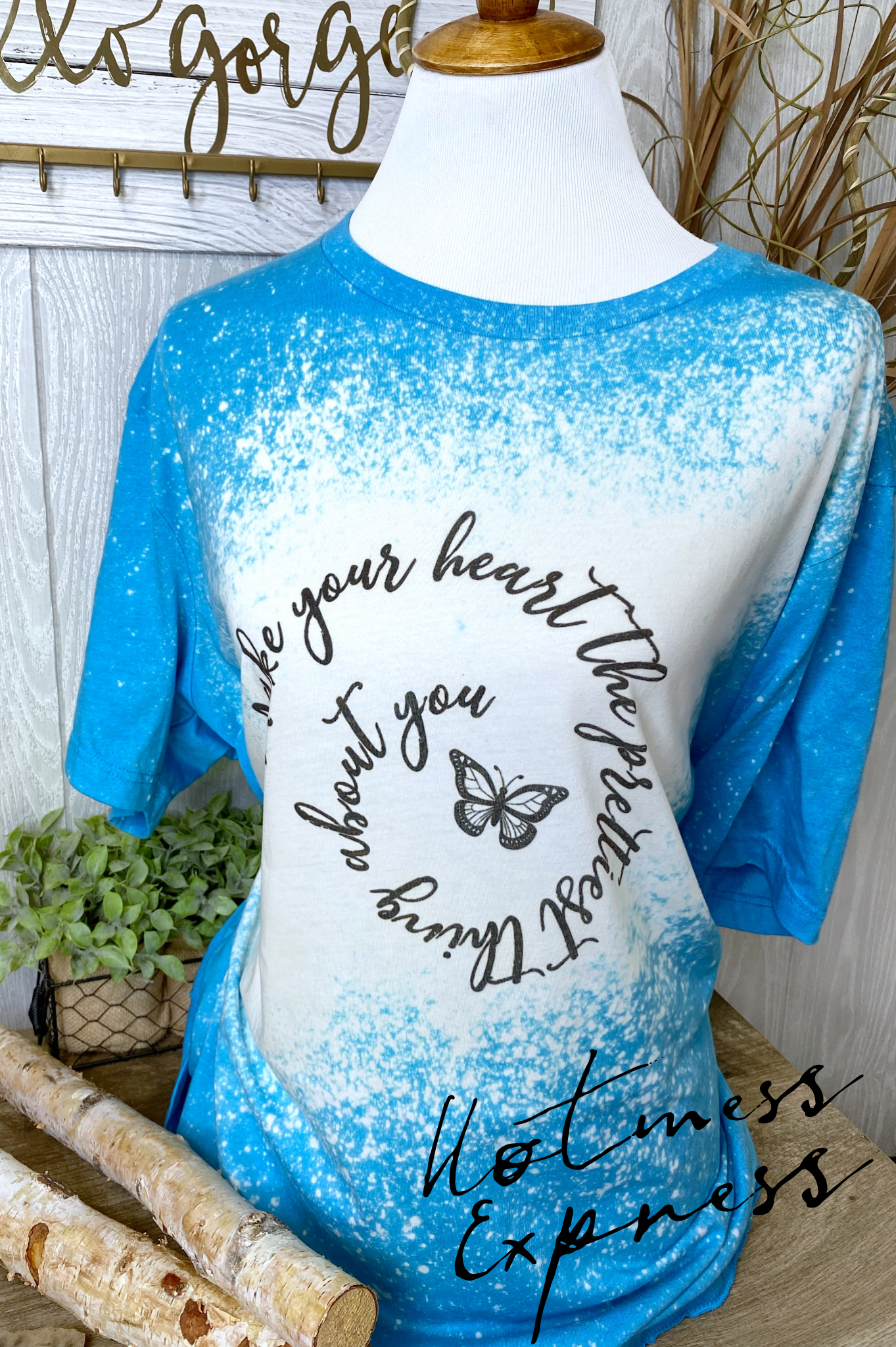 Make your Heart the Prettiest Thing about You Graphic Tee Bleached Tie Dye